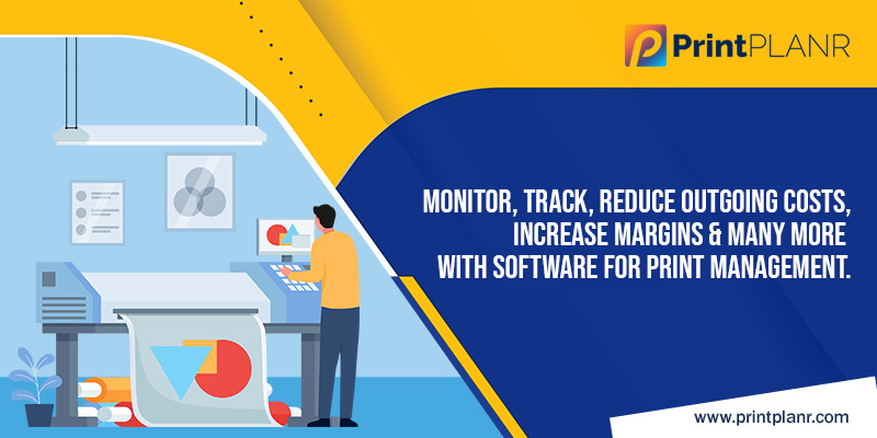 Reasons to Adopt Print Management System for your Business Reasons to Adopt Print Management System for your Business
